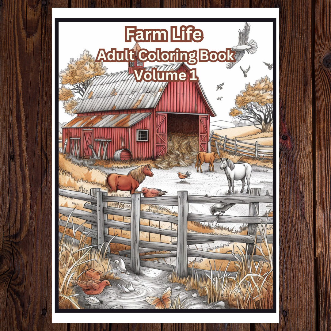 Farm Life Adult Coloring Book Vol. 1 - 25 Printable Coloring Pages